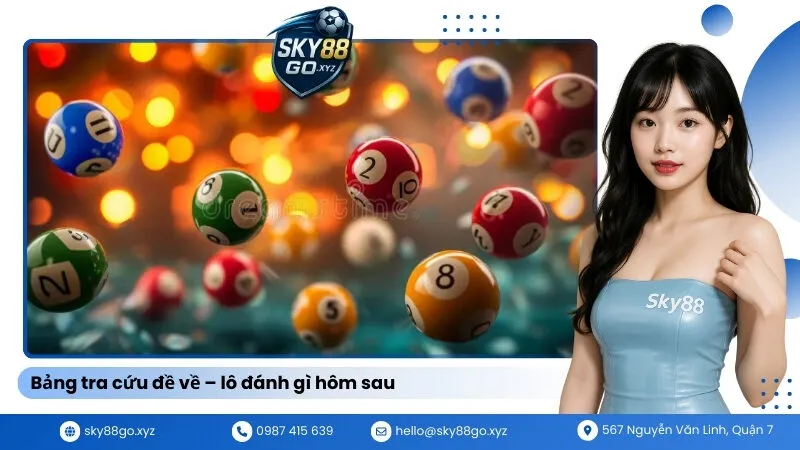 Bảng tra cứu đề về – lô đánh gì hôm sau