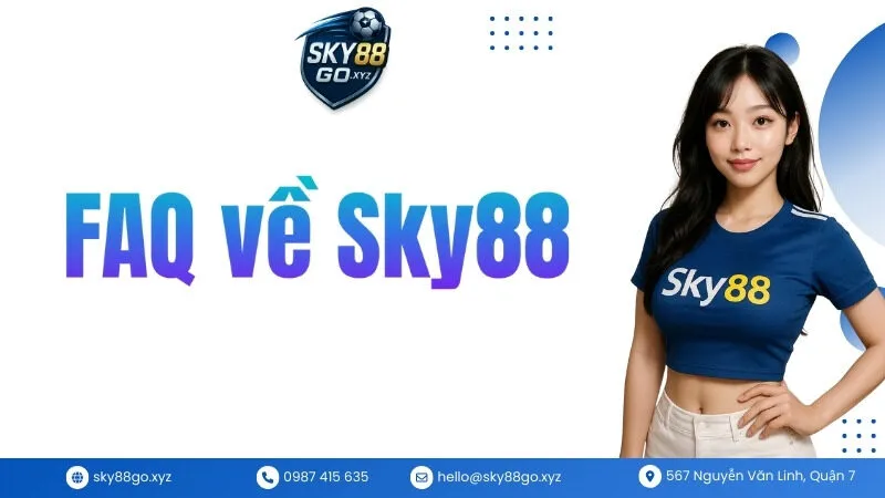 FAQ về Sky88