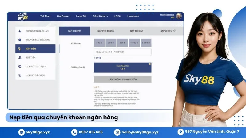 Nạp tiền Sky88: Nạp tiền qua chuyển khoản ngân hàng